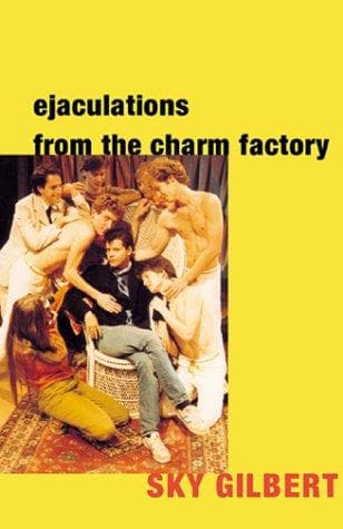 Cover of Ejaculations from the charm factory