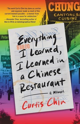 Cover of Everything I Learned, I Learned in a Chinese Restaurant