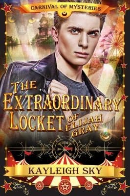 Cover of Extraordinary Locket of Elijah Gray