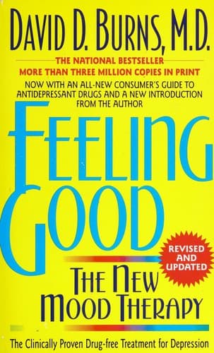 Cover of Feeling Good: The New Mood Therapy