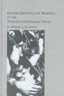 Cover of Gender identity and madness in the nineteenth-century novel