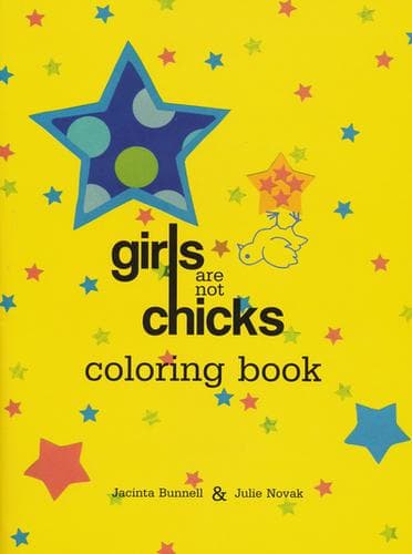 Cover of Girls Are Not Chicks Coloring Book