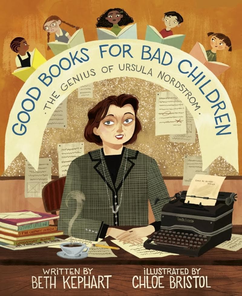 Cover of Good Books for Bad Children: The Genius of Ursula Nordstrom