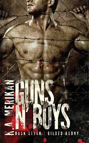 Cover of Guns N' Boys Gilded Agony (Book 7) (gay Dark Mafia Romance)