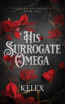 Cover of His Surrogate Omega: An MPREG Omegaverse Book