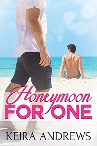 Cover of Honeymoon for One May/December Gay Romance