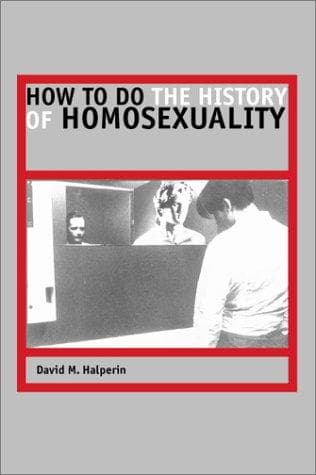 Cover of How to Do the History of Homosexuality