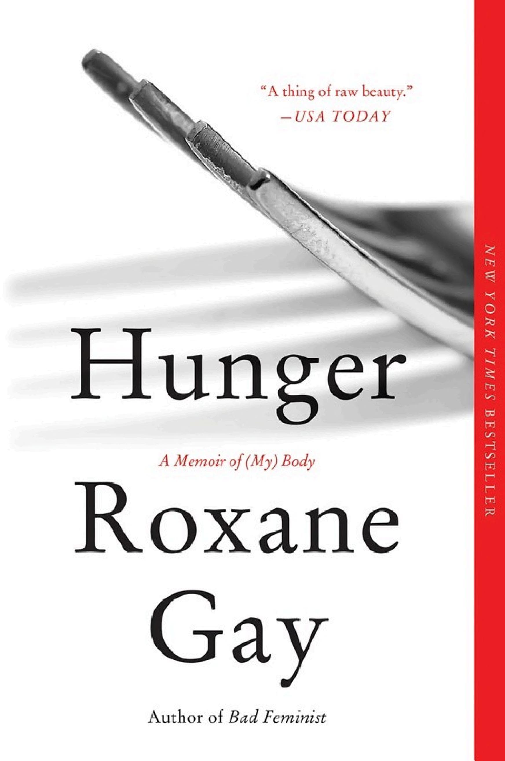 Cover of Hunger: A Memoir of (My) Body