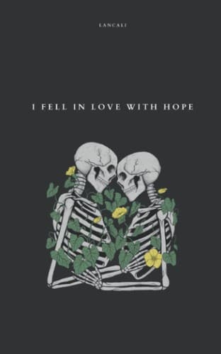 Cover of I Fell in Love with Hope Paperback