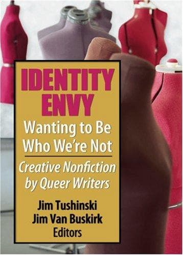 Cover of Identity Envy- Wanting to Be Who We Are Not