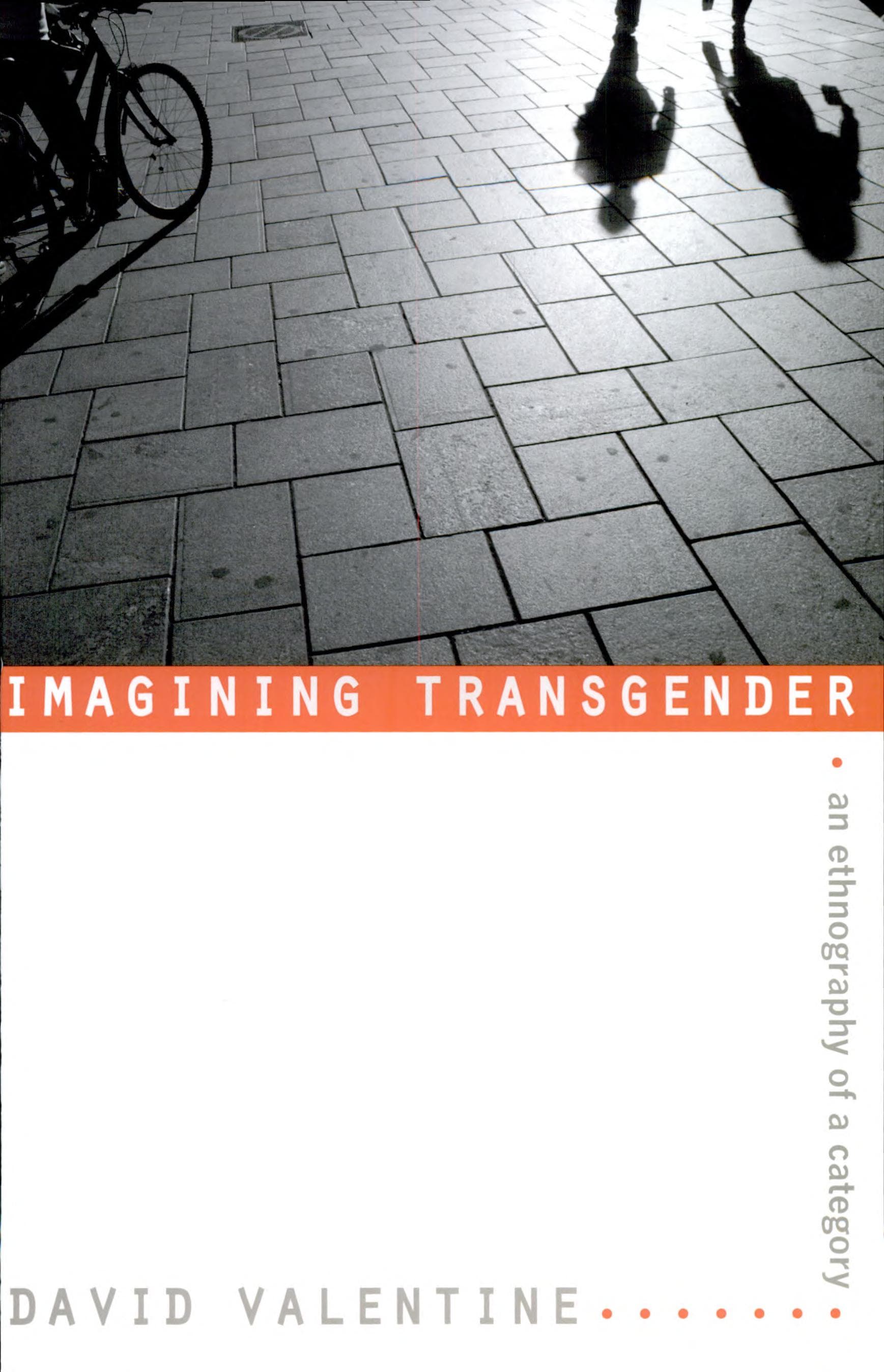 Cover of Imagining Transgender: An Ethnography of A Category
