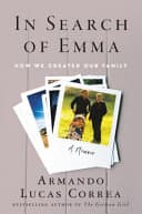 Cover of In Search of Emma: How We Created Our Family