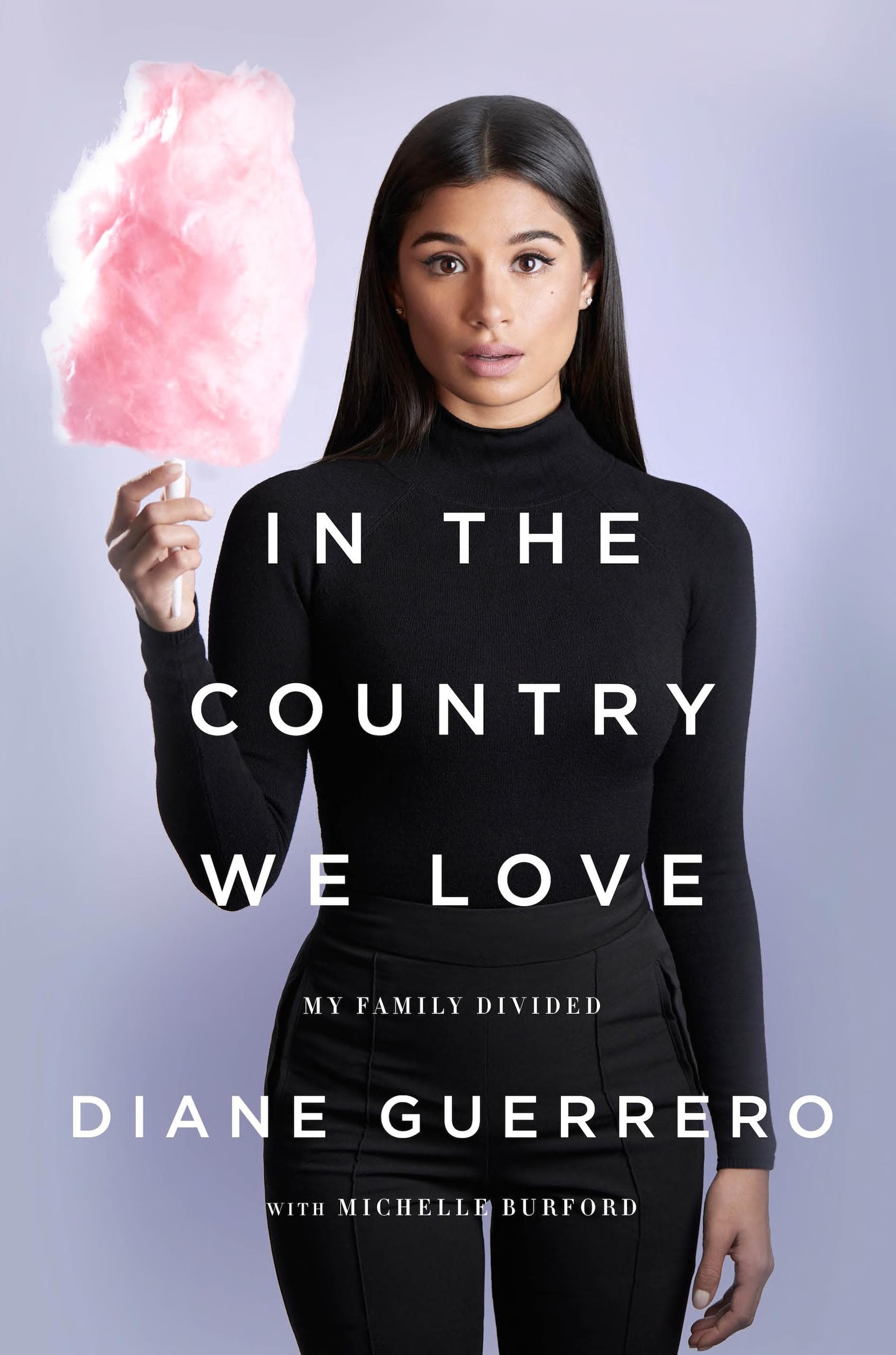 Cover of In the Country We Love: My Family Divided