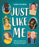 Cover of Just Like Me: 40 Neurologically and Physically Diverse People Who Broke Stereotypes