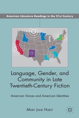 Cover of Language, gender, and community in late twentieth-century fiction