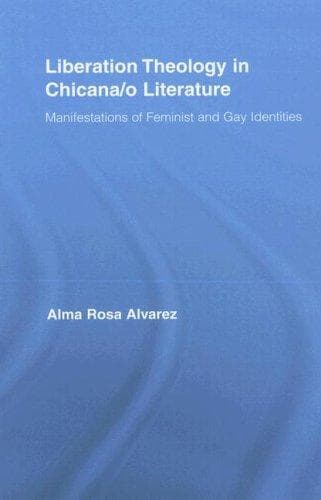 Cover of Liberation Theology in Chicana/o Literature