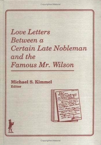 Cover of Love letters between a certain late nobleman and the famous Mr. Wilson