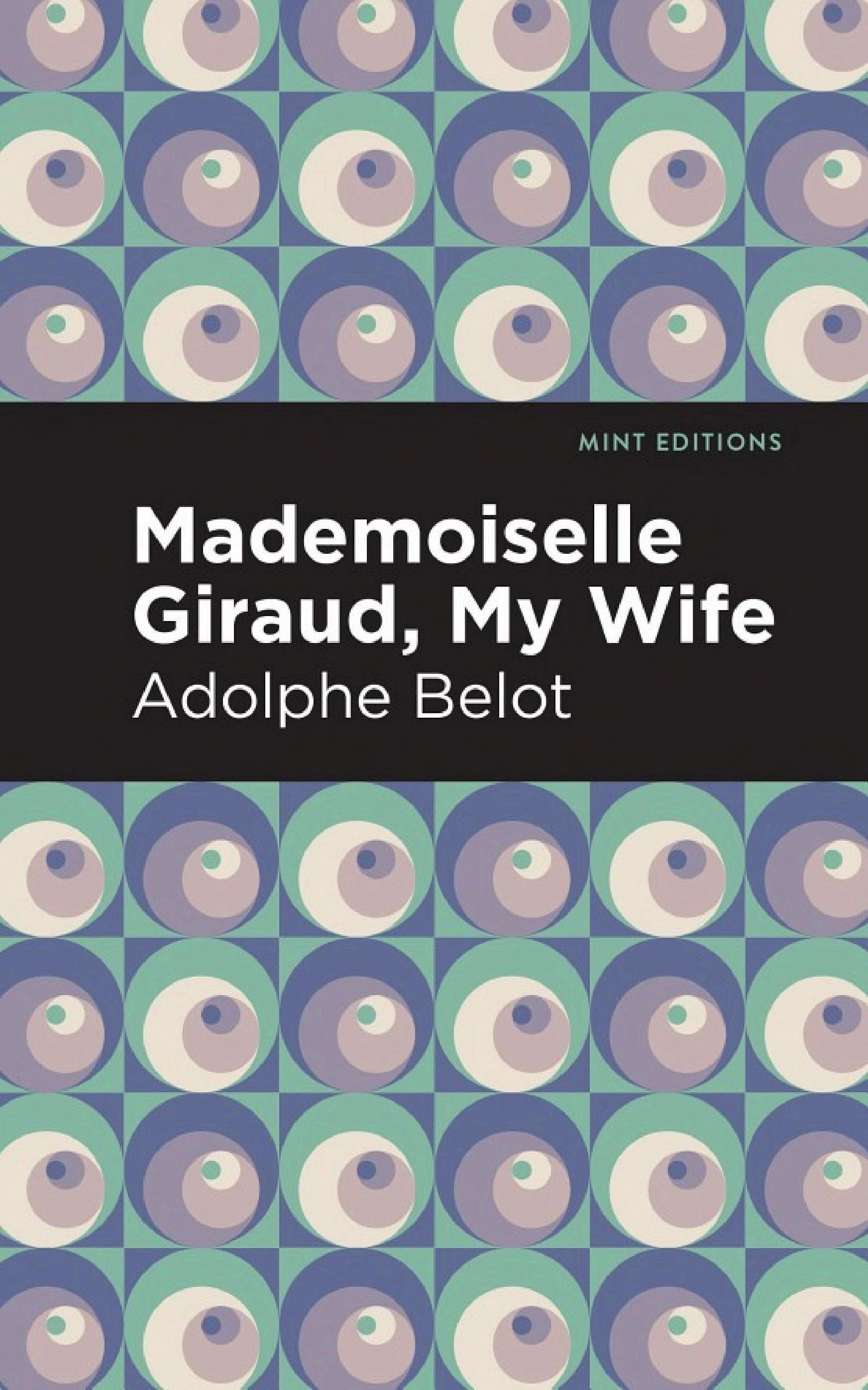 Cover of Mademoiselle Giraud, My Wife