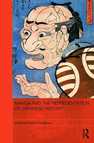 Cover of Manga and the Representation of Japanese History