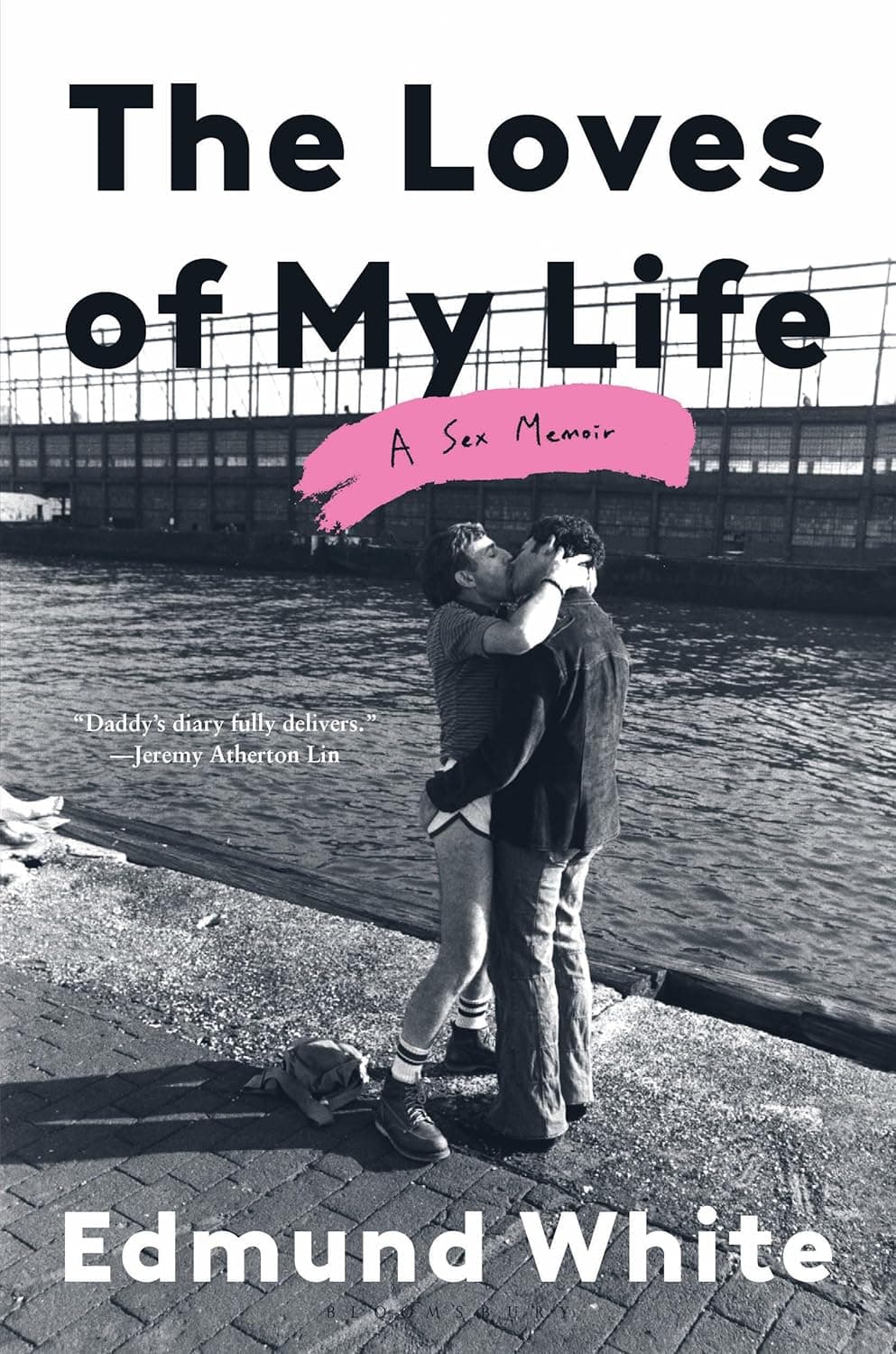 Cover of The Loves of My Life: A Sex Memoir