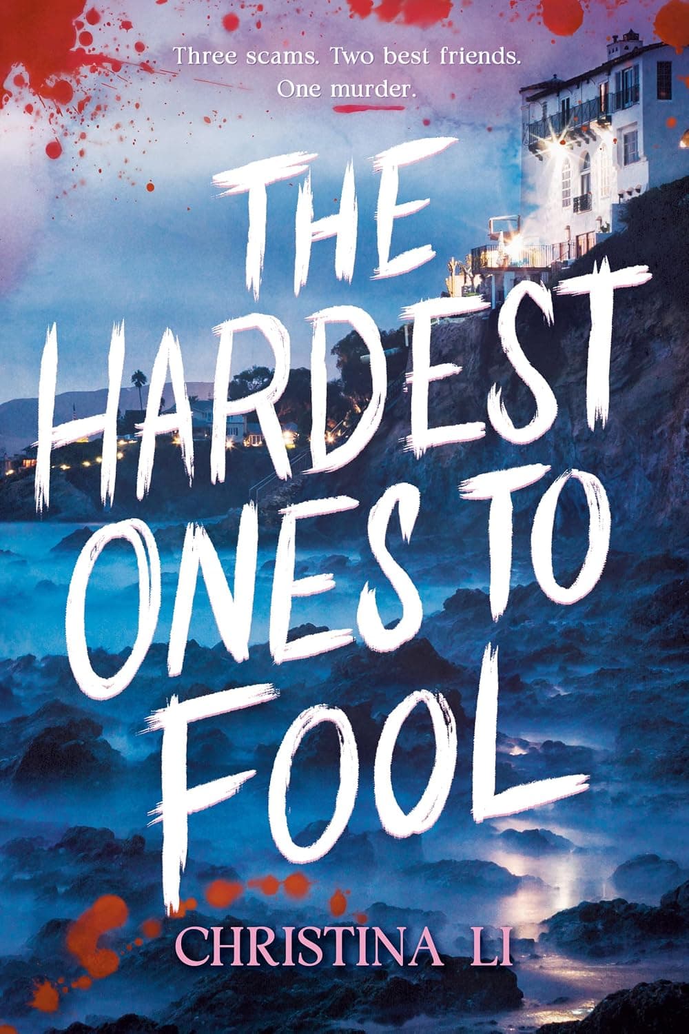 Cover of The Hardest Ones to Fool