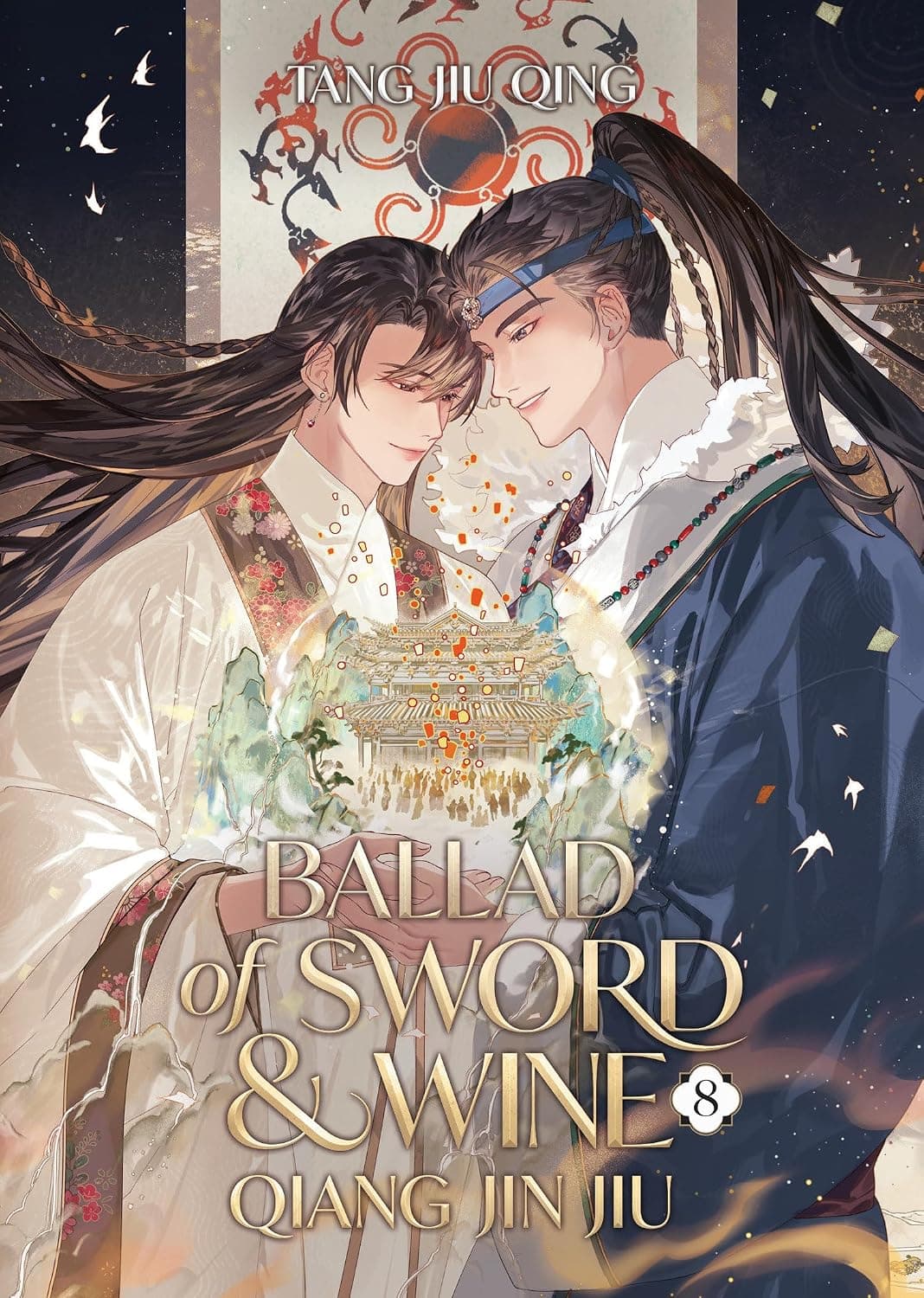 Cover of Ballad of Sword and Wine: Qiang Jin Jiu (Novel) Vol. 8 (Special Edition)
