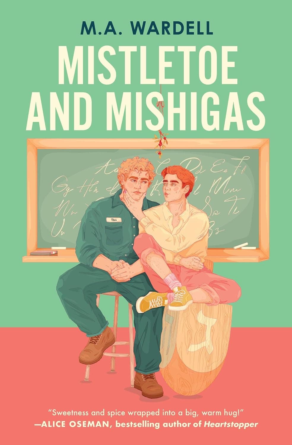 Mistletoe and Mishigas