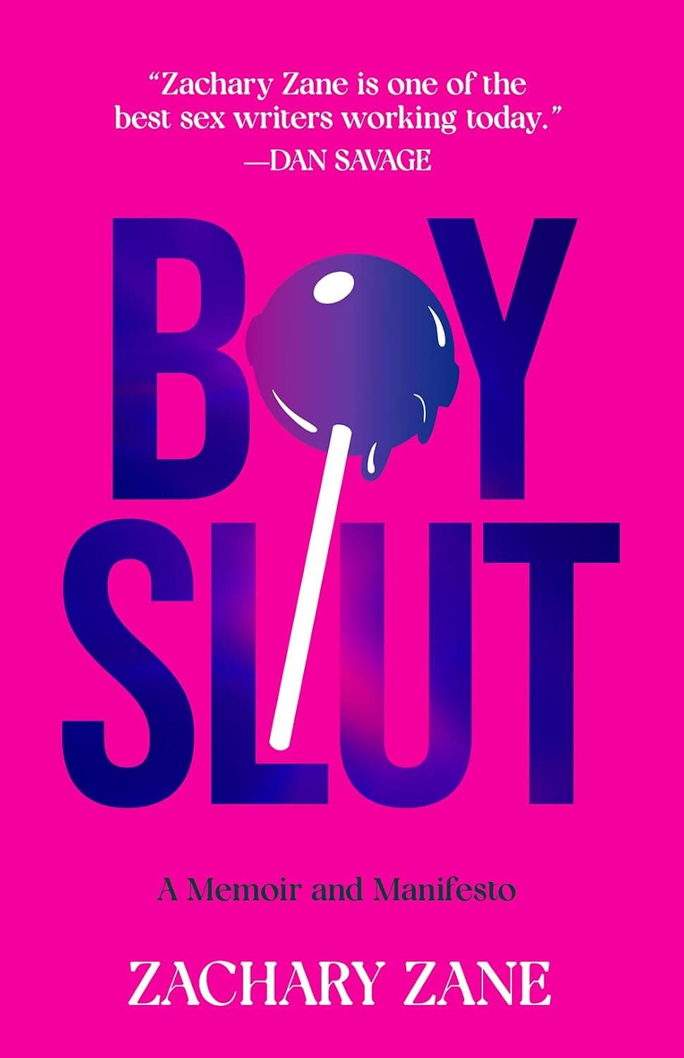 Cover of Boyslut: A Memoir and Manifesto