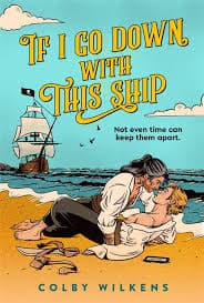 Cover of If I Go Down with This Ship