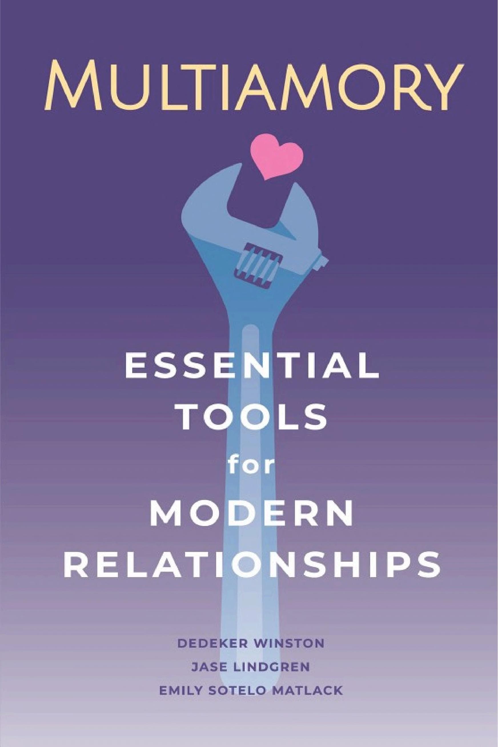 Cover of Multiamory: Essential Tools for Modern Relationships