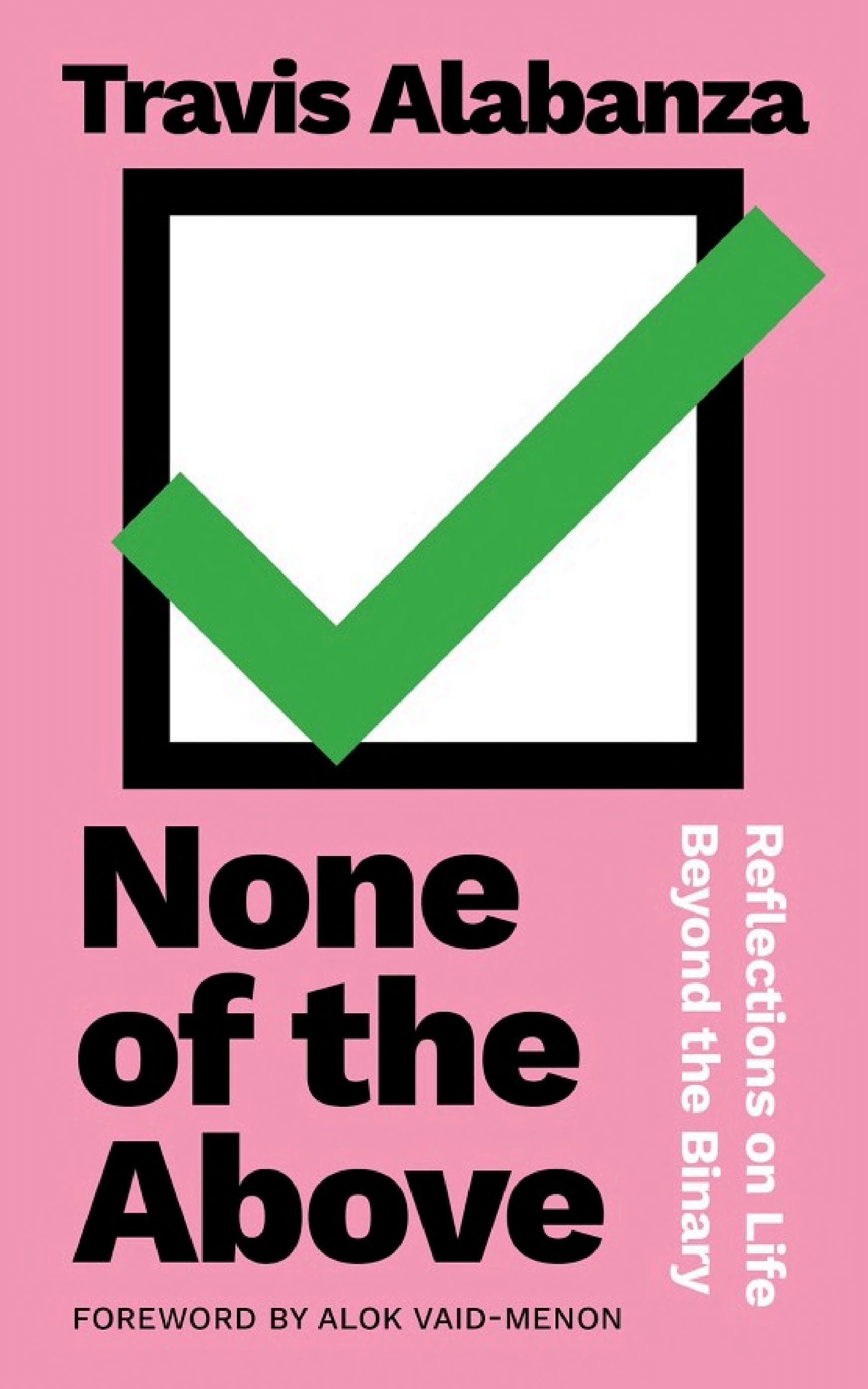 Cover of None of the Above: Reflections on Life Beyond the Binary