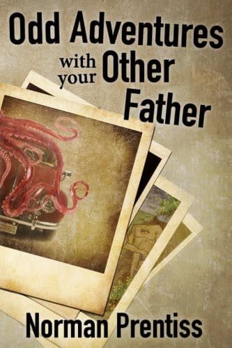 Cover of Odd Adventures with Your Other Father