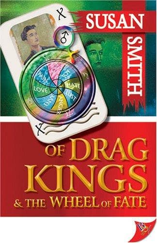 Cover of Of Drag Kings And the Wheel of Fate