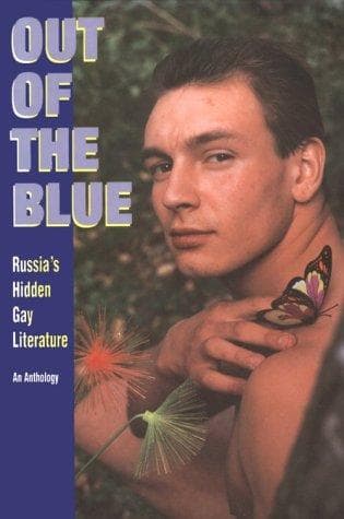 Cover of Out of the Blue: Russia's Hidden Gay Literature