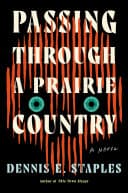 Cover of Passing Through a Prairie Country