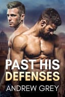 Cover of Past His Defenses