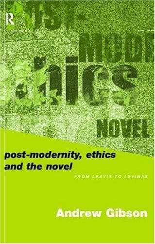 Cover of Postmodernity, ethics, and the novel