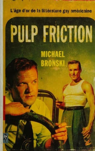 Cover of Pulp Friction: Uncovering the Golden Age of Gay Male Pulps