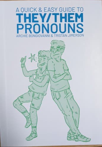 Cover of Quick and Easy Guide to They/Them Pronouns