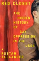 Cover of Red Closet: The Hidden History of Gay Oppression in the USSR