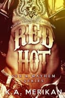 Cover of Red Hot - Coffin Nails MC California (gay M/M Romance Novel)