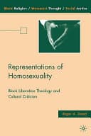 Cover of Representations of Homosexuality: Black Liberation Theology and Cultural Criticism