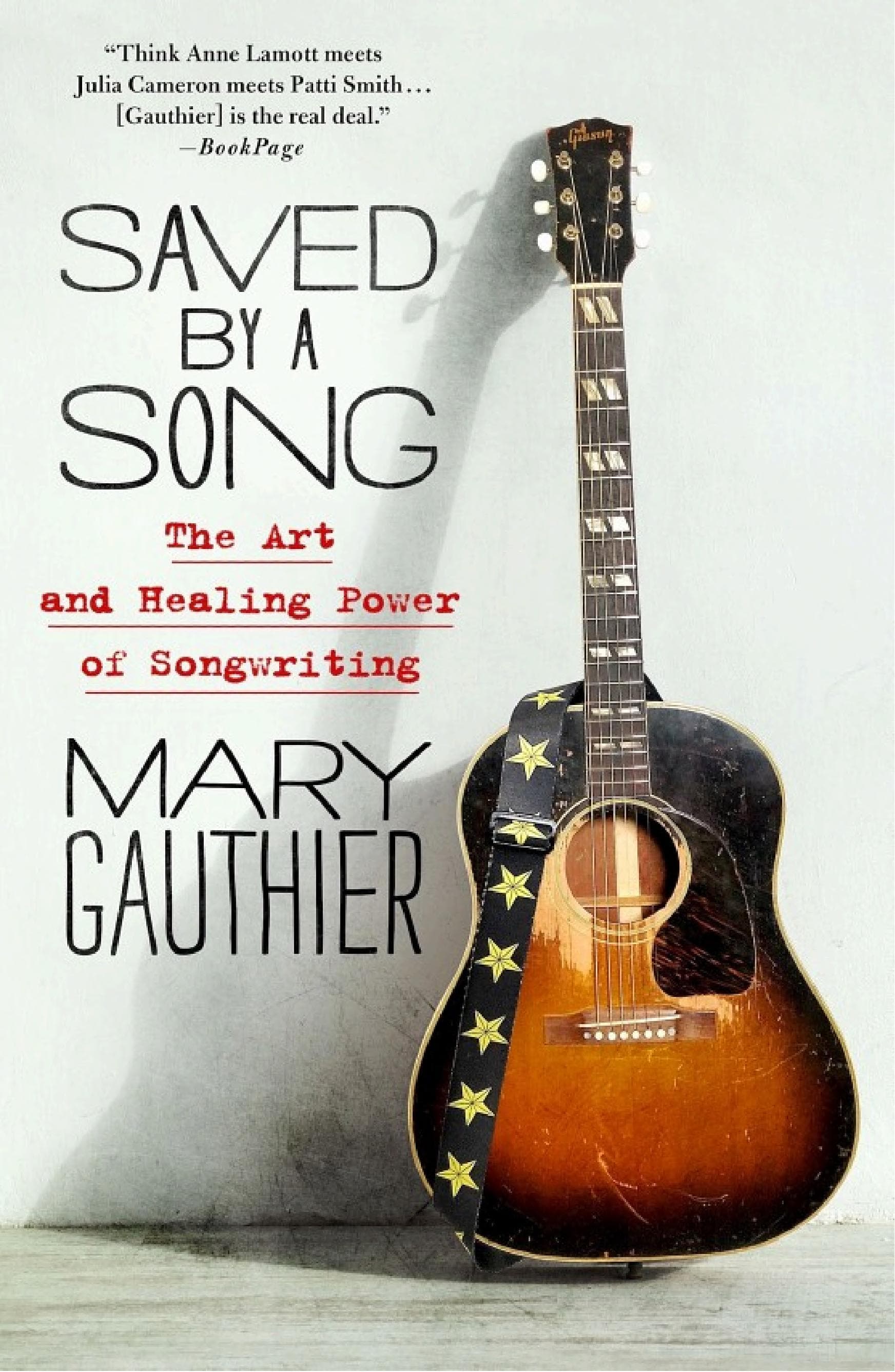 Cover of Saved by a Song: The Art and Healing Power of Songwriting