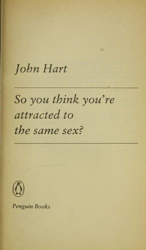 Cover of So you think you're attracted to the same sex?