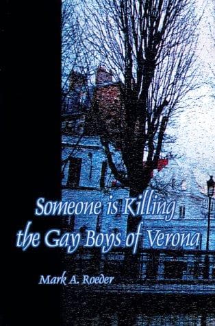 Cover of Someone Is Killing the Gay Boys of Verona