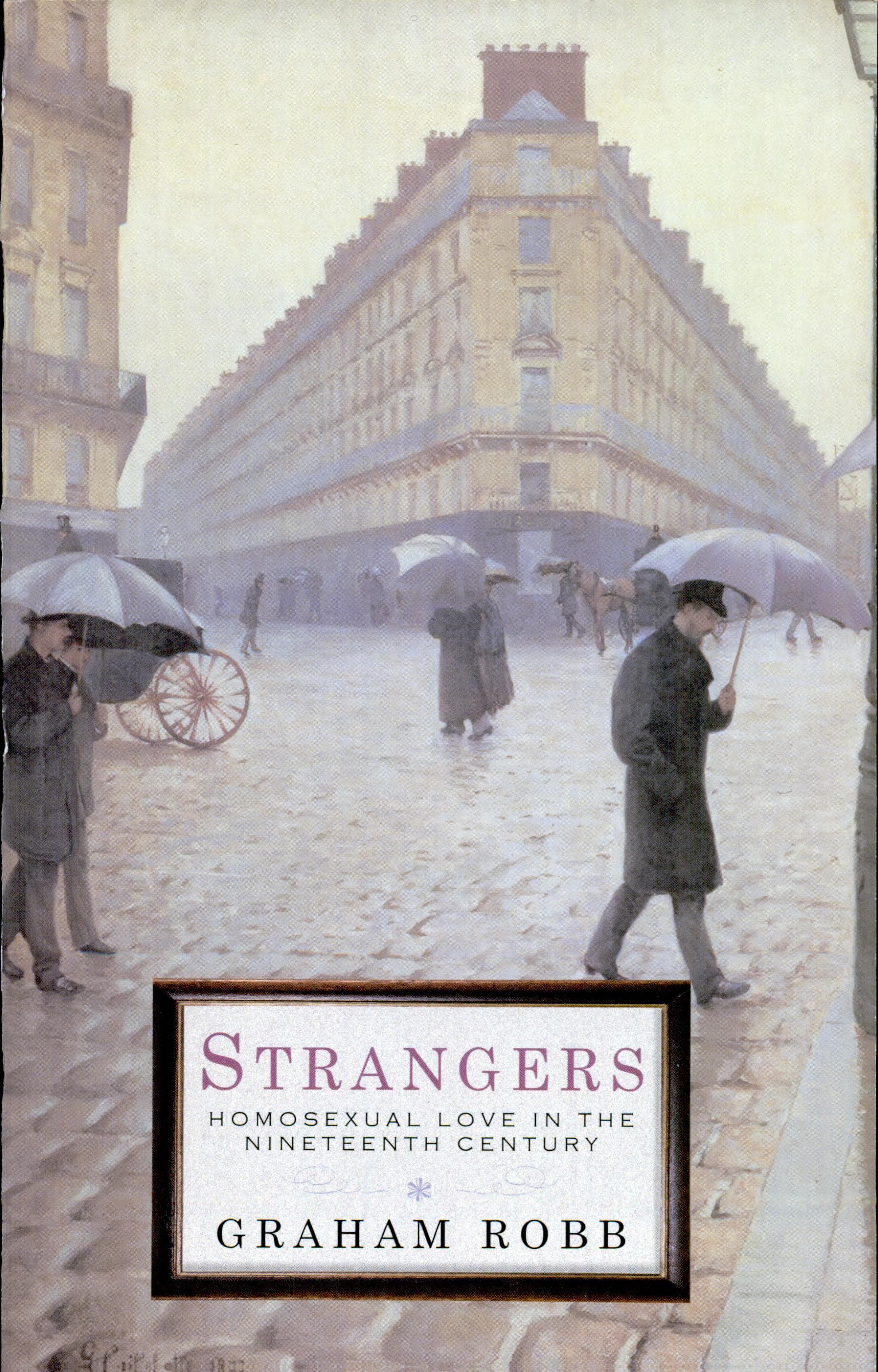 Cover of Strangers: Homosexual Love in the Nineteenth Century