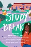 Cover of Study Break: 11 College Tales from Orientation to Graduation