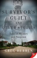 Cover of Survivor's Guilt and Other Stories: Tales of Mystery and Suspense