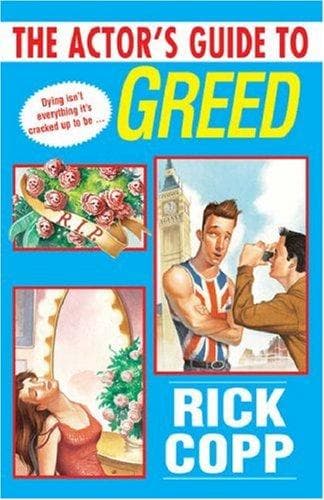 Cover of The Actor's Guide To Greed (Actor's Guide To...)