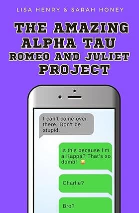 Cover of The Amazing Alpha Tau Romeo and Juliet Project
